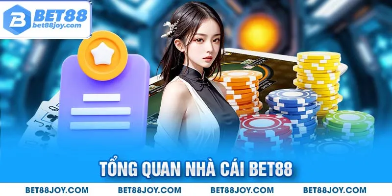 Tổng quan về nhà cái Bet88